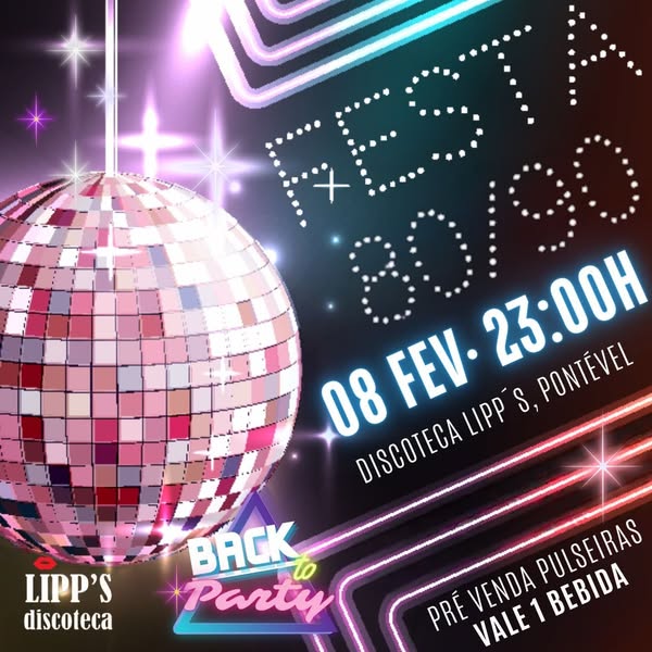 Discoteca Lipp's – Festa anos 80 e 90