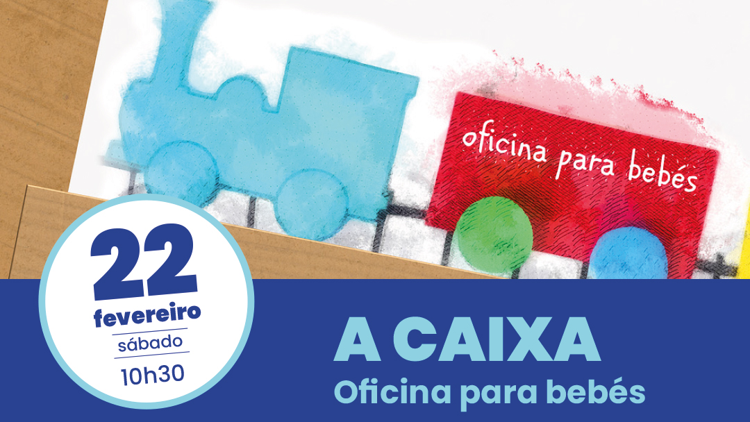 a caixa oficina para bebés